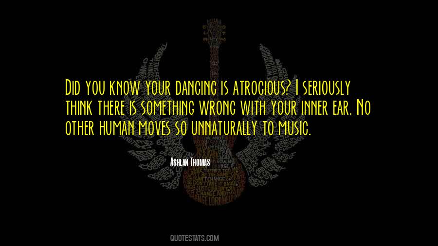 Quotes About How Music Moves You #376402