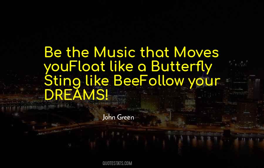 Quotes About How Music Moves You #58786