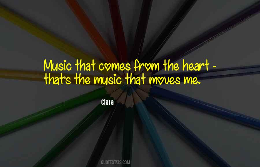 Quotes About How Music Moves You #597564