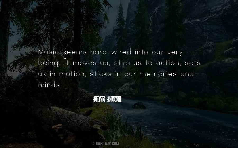 Quotes About How Music Moves You #643579
