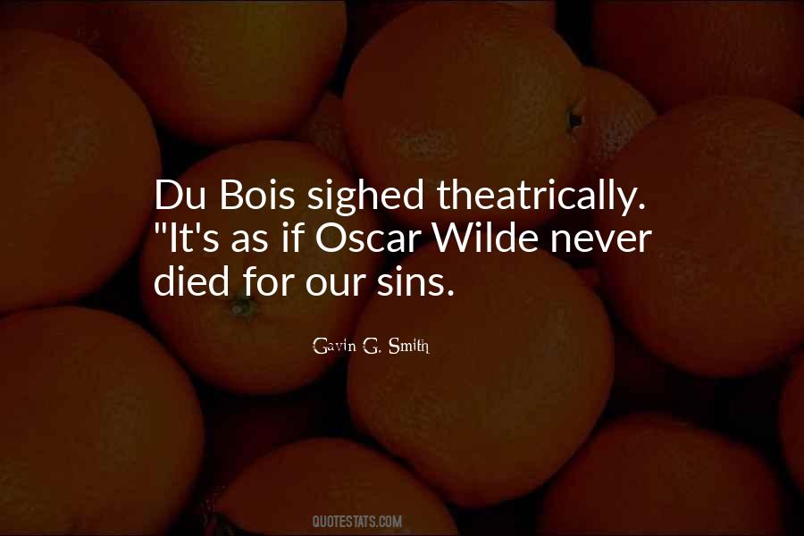 Quotes About Du Bois #443043