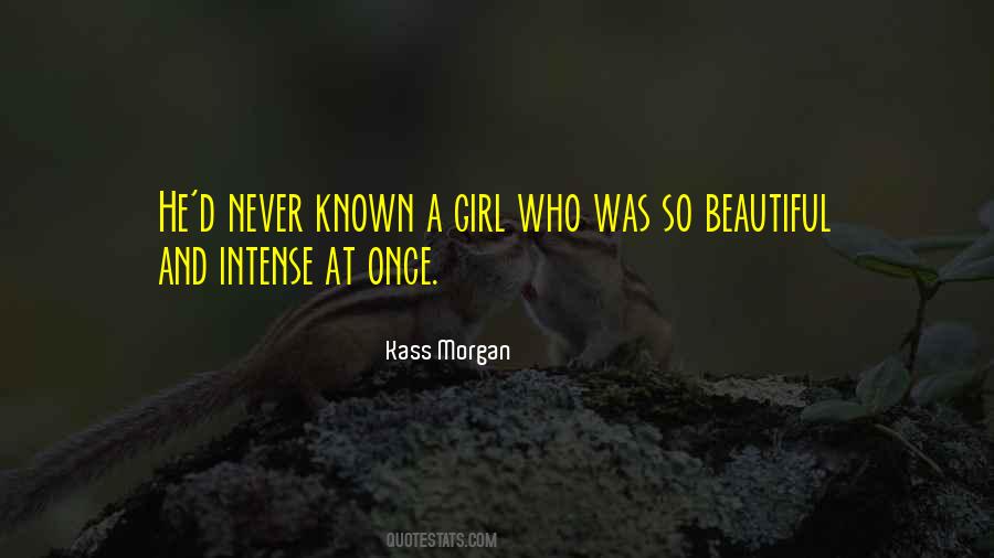 Quotes About How Beautiful A Girl Is #159218