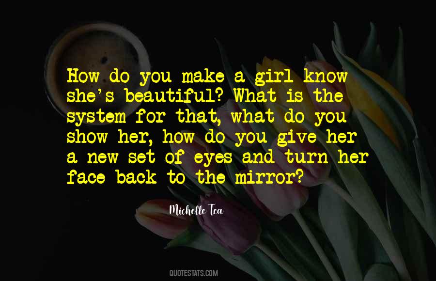 Quotes About How Beautiful A Girl Is #1688988