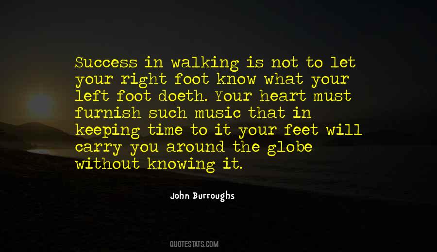 Left Foot Right Foot Quotes #1273442