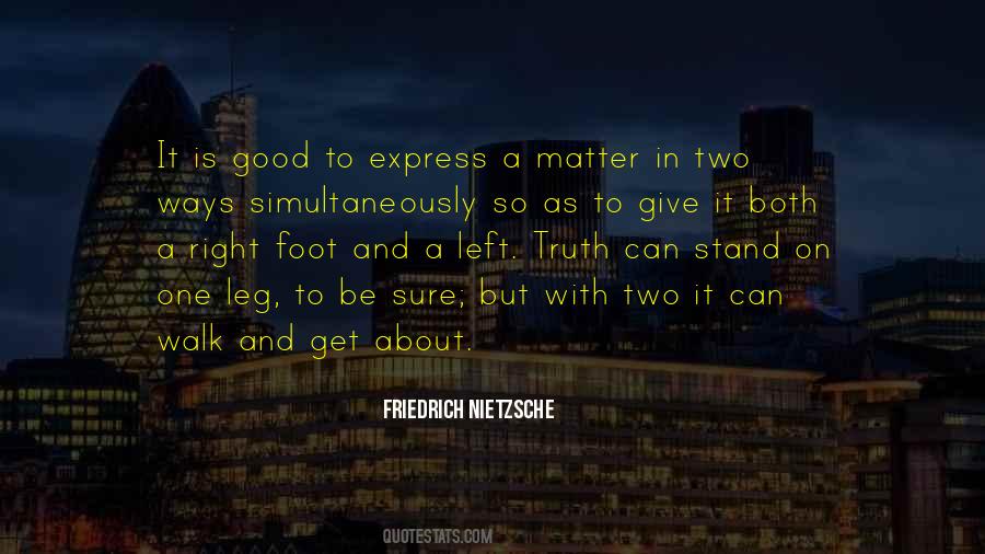 Left Foot Right Foot Quotes #1688232