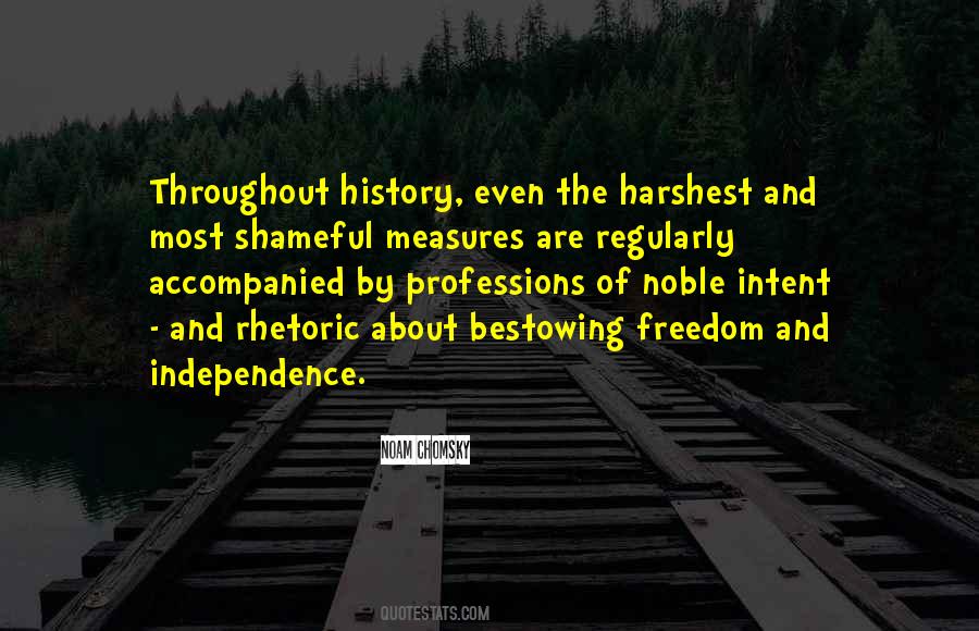 Quotes About Freedom And Independence #122569