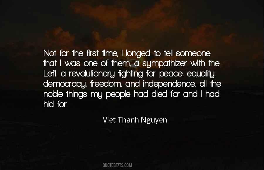 Quotes About Freedom And Independence #1410256