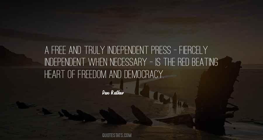 Quotes About Freedom And Independence #259194