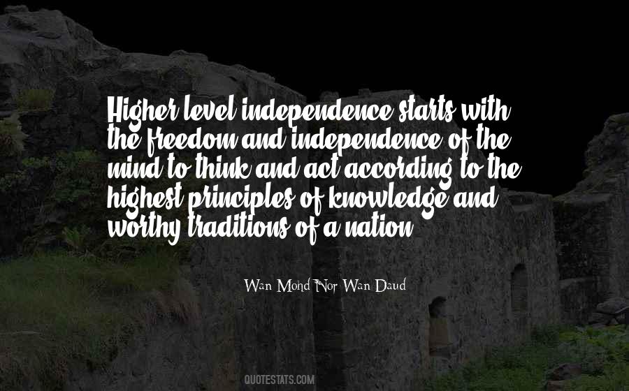 Quotes About Freedom And Independence #610454