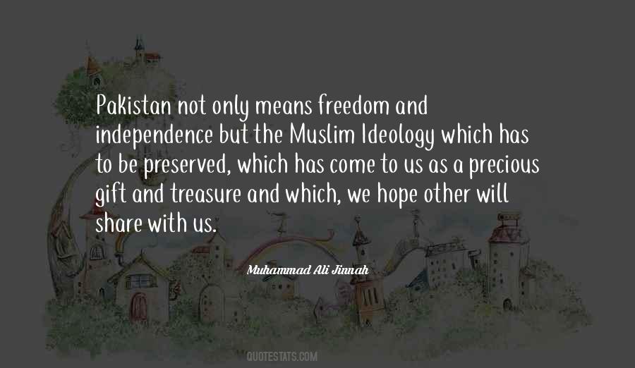 Quotes About Freedom And Independence #835638