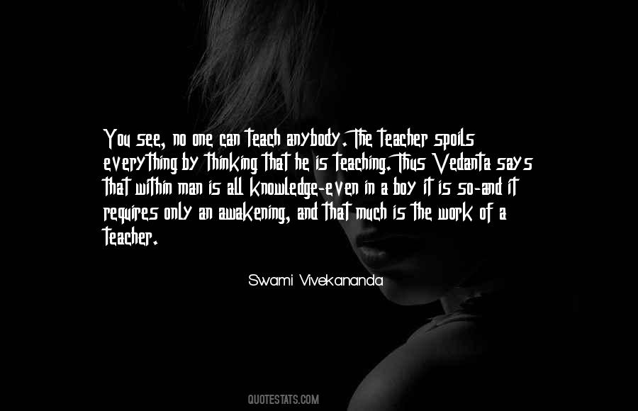 Teaching Men Quotes #1451937