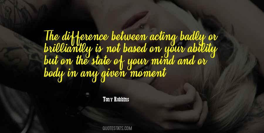 Quotes About Acting Badly #60858