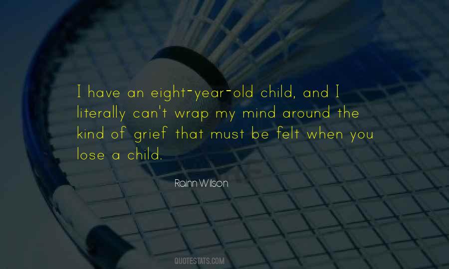 Quotes About Grief Of A Child #1191488