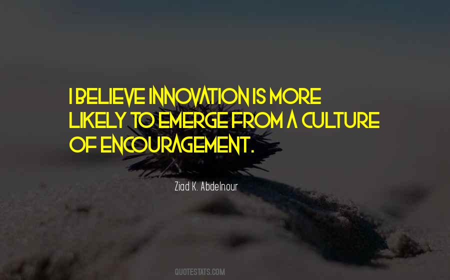 Quotes About Innovation Culture #333723