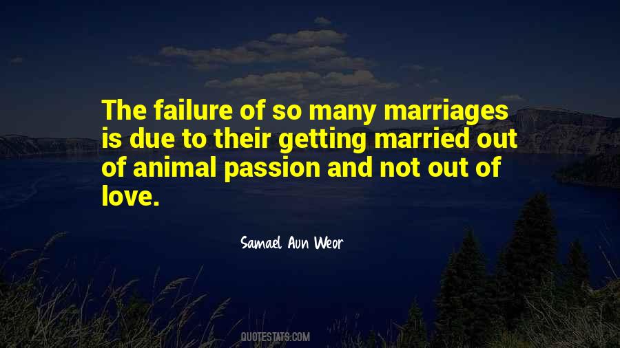 Quotes About Failure Of Marriage #1524904