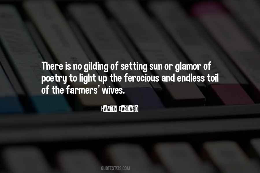 Quotes About The Setting Sun #428589