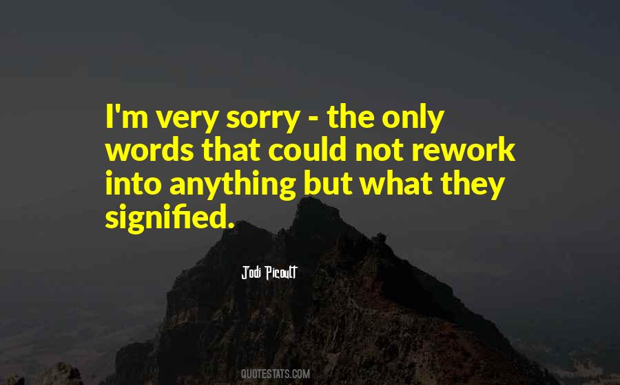 Quotes About The Words #11755 Quotes About The Words #11755
