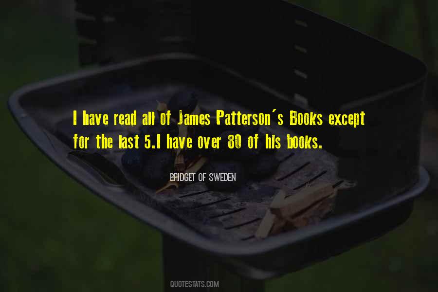 J O Patterson Quotes #46057
