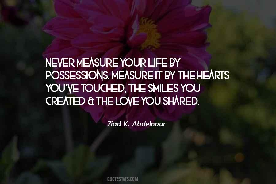 Quotes About How To Measure Life #135879