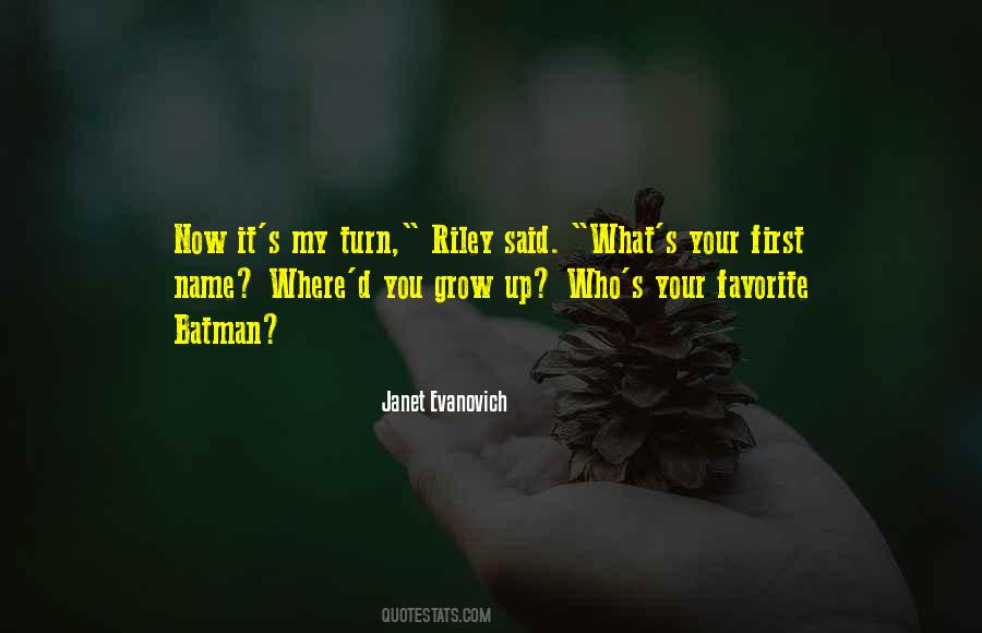 Quotes About Where You Grow Up #91723