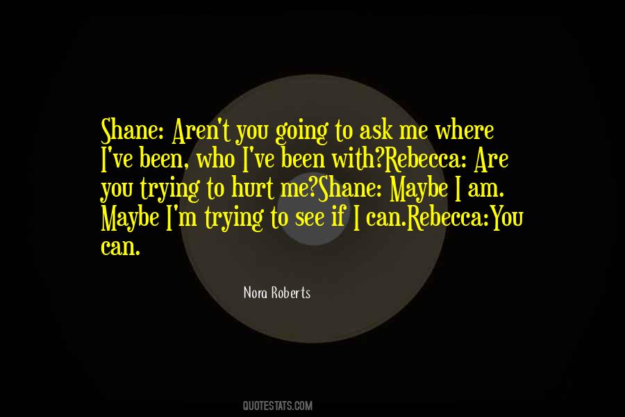 Where Am I Going Quotes #325850