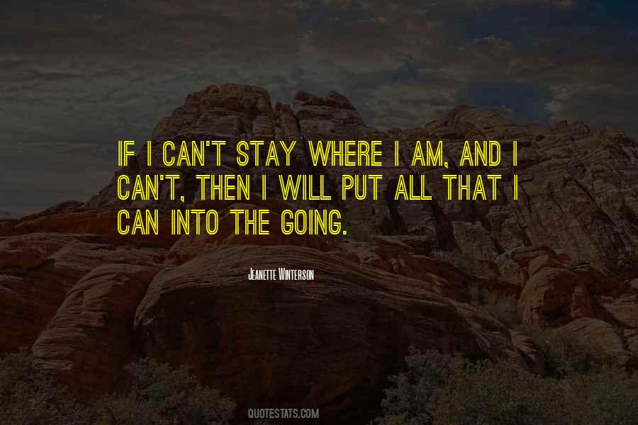 Where Am I Going Quotes #386222