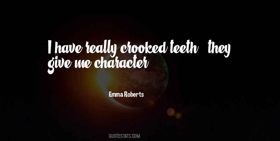 Quotes About Crooked Teeth #592530