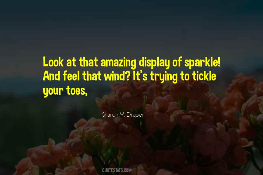 Quotes About Your Sparkle #321523