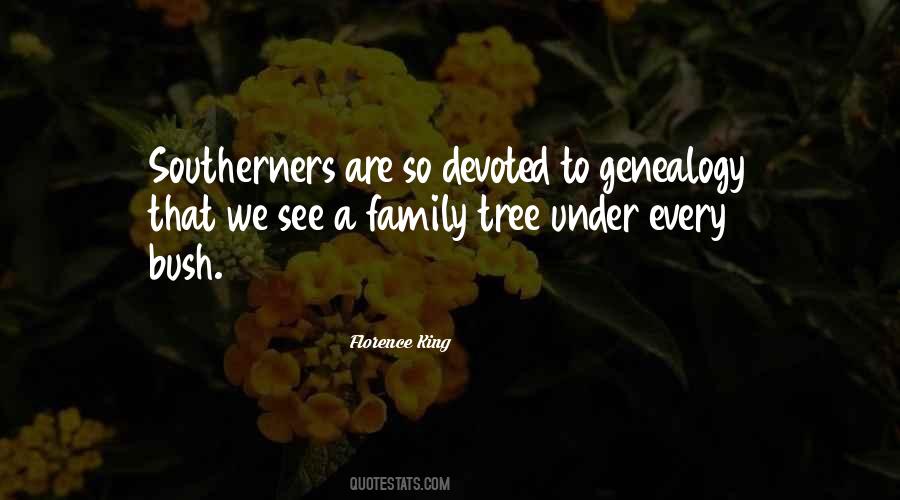 Quotes About Family Tree #551718