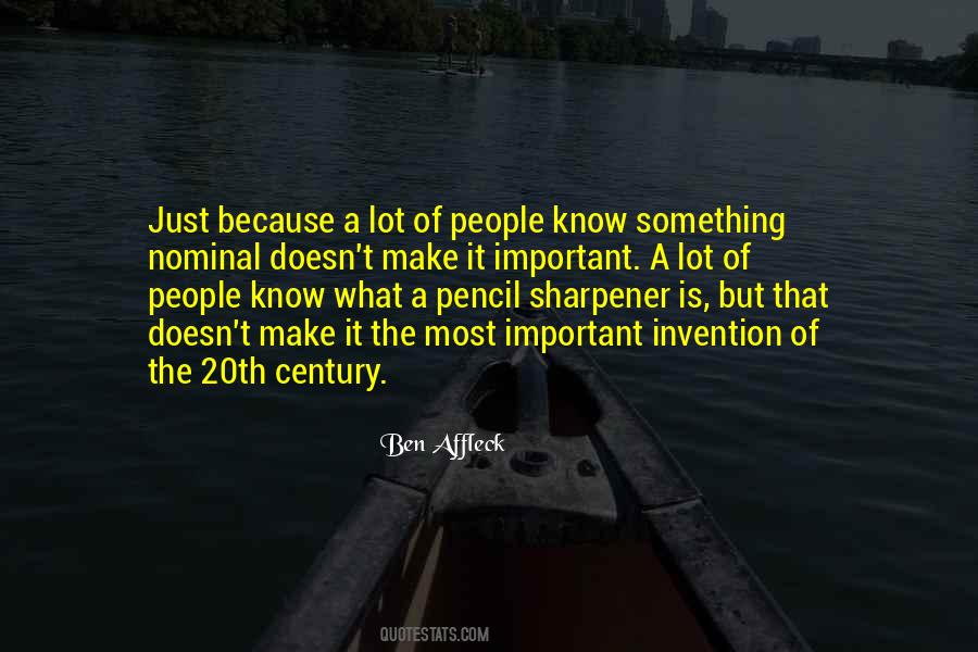 Quotes About Pencil Sharpener #332753