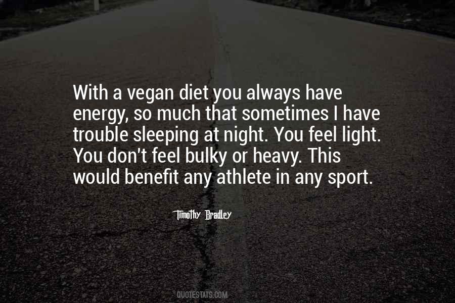 Quotes About Vegan Diet #1341709