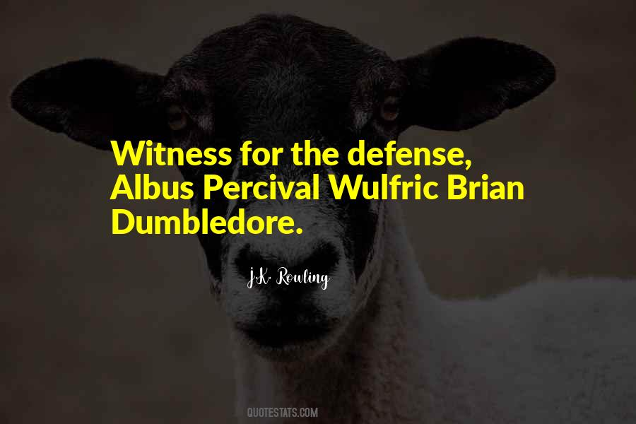 Quotes About Albus Dumbledore #1548972