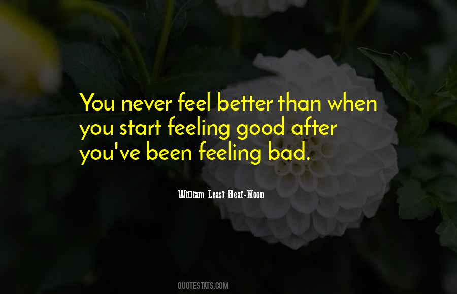 When You Feel Good Quotes #168464