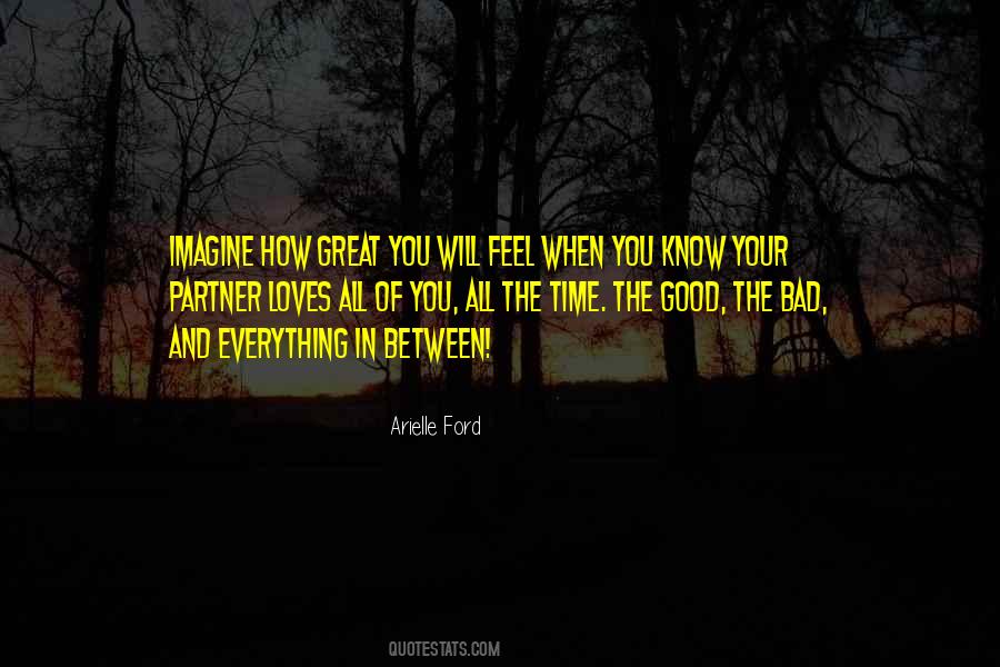 When You Feel Good Quotes #462138