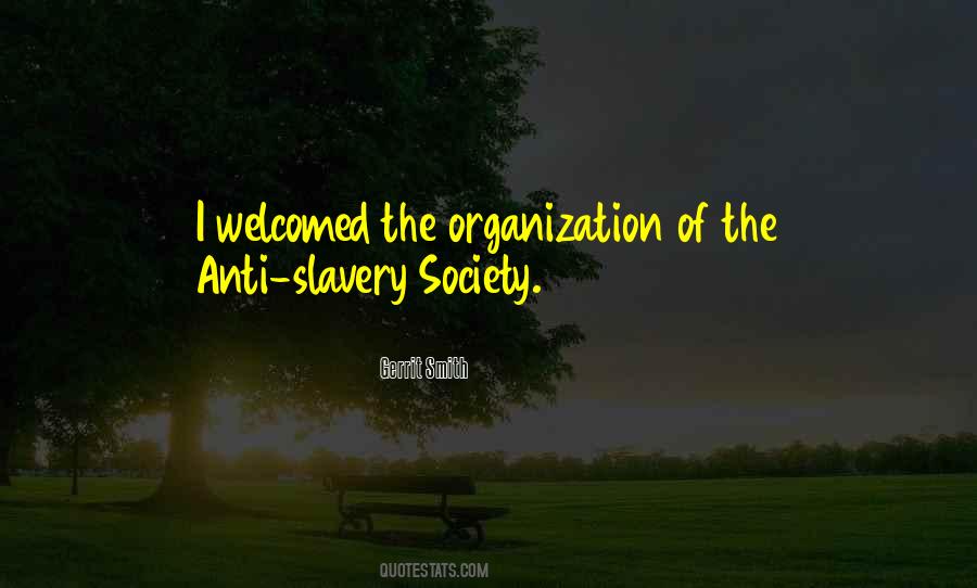Quotes About Anti Slavery #7620