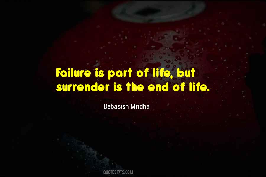 Failure Is Part Of Life Quotes #393009