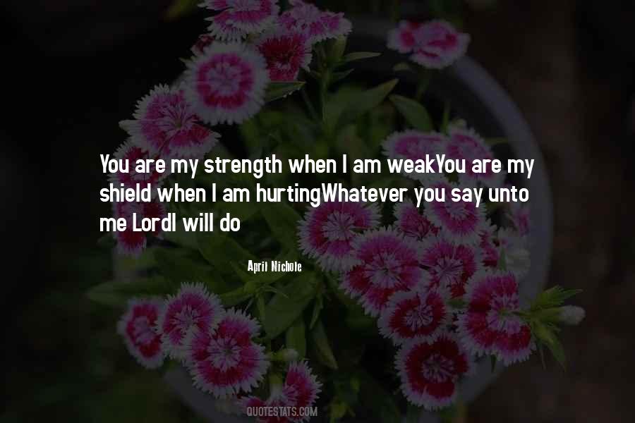 My Strength Quotes #1242262