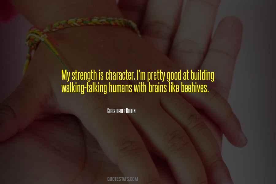 My Strength Quotes #1746187