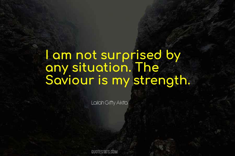 My Strength Quotes #1878721