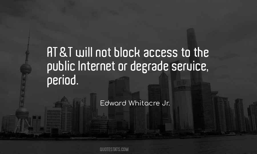 Quotes About Internet Service #1232612