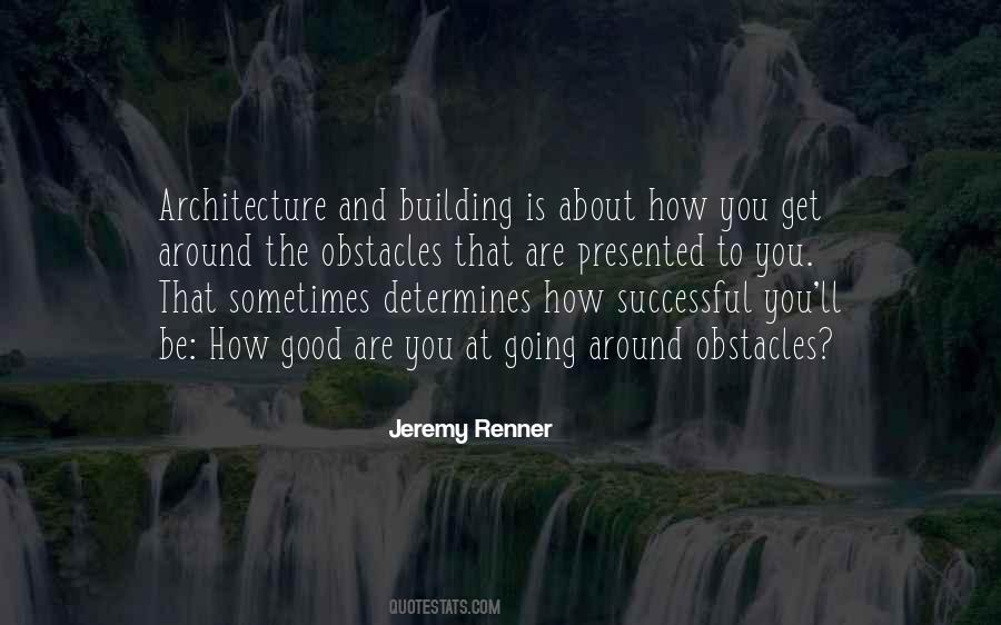 Good Architecture Quotes #1640623