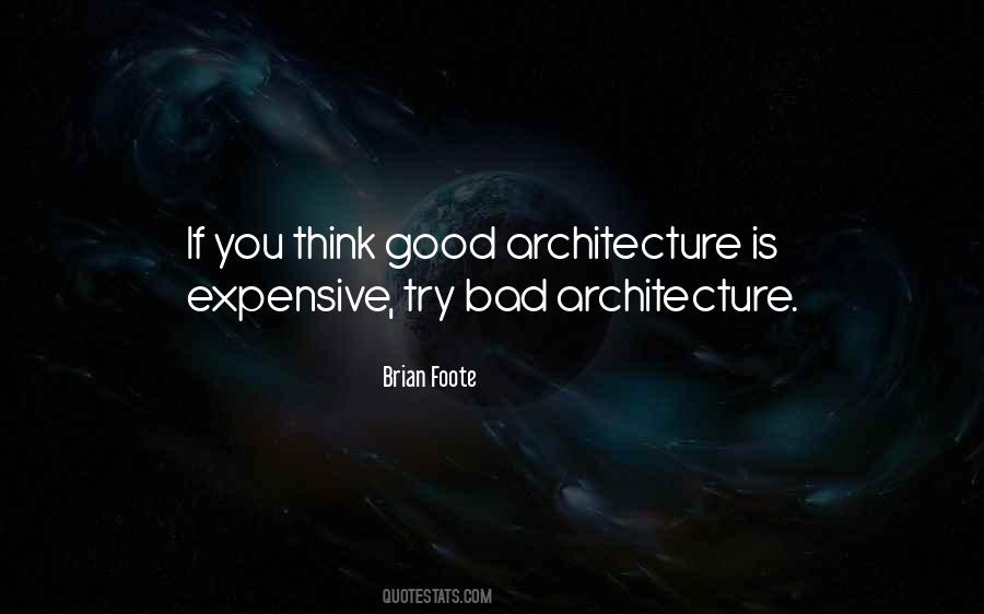 Good Architecture Quotes #94539