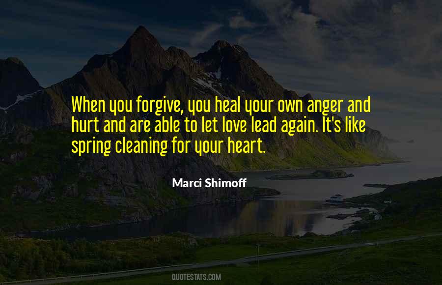 Forgive Those Who Hurt You Quotes #112042