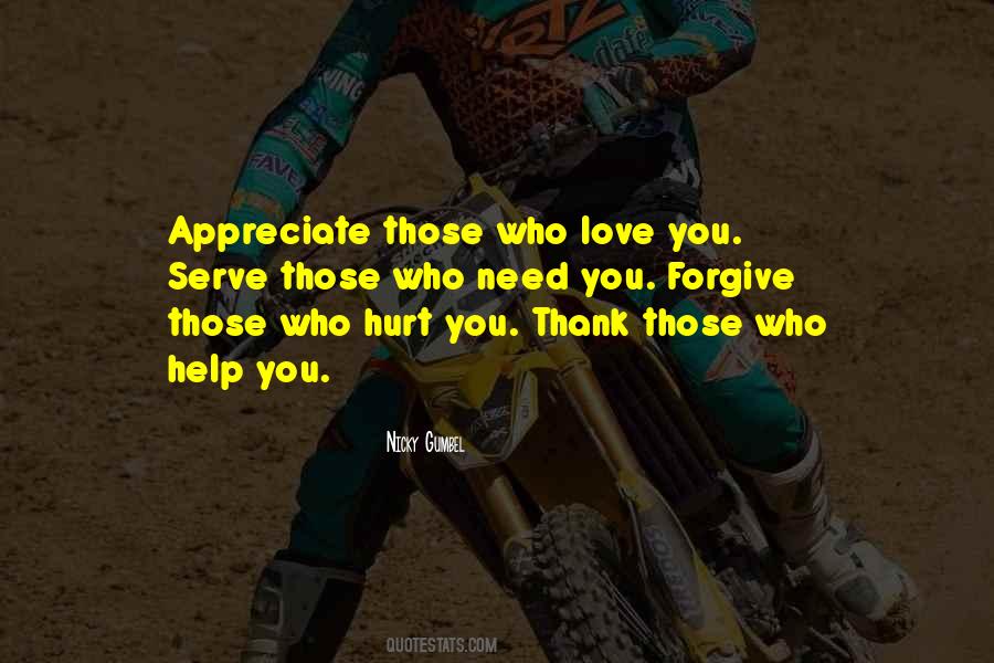 Forgive Those Who Hurt You Quotes #1362458