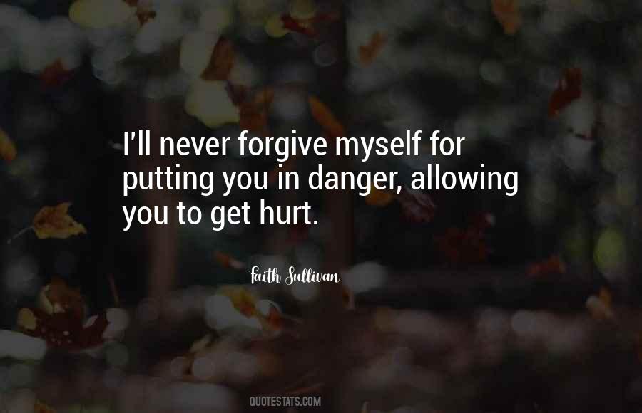 Forgive Those Who Hurt You Quotes #721741