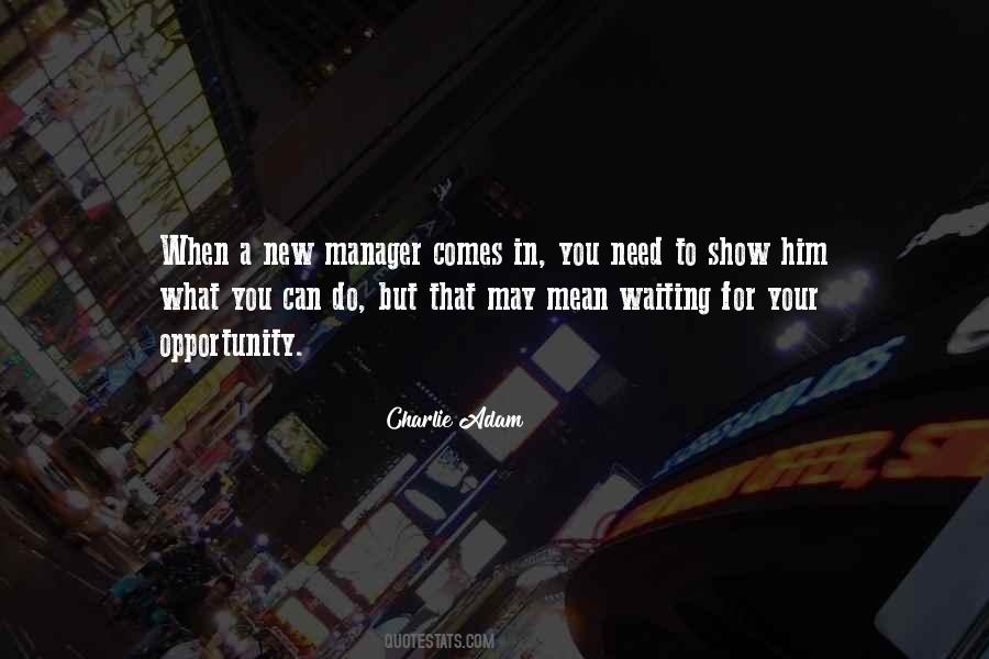 Quotes About Your Manager #1402849