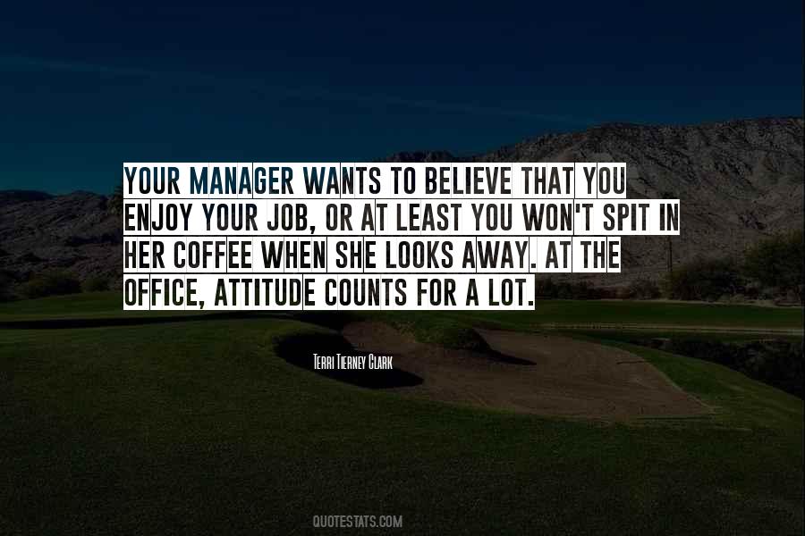 Quotes About Your Manager #1705683