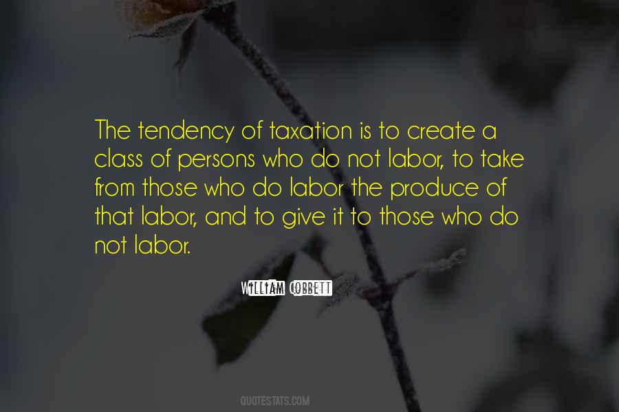 Quotes About Over Taxation #117479