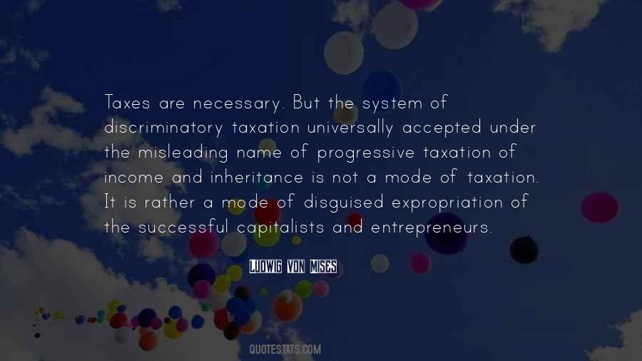 Quotes About Over Taxation #57334