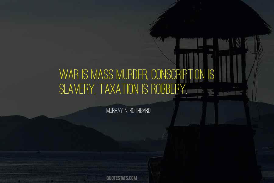 Quotes About Over Taxation #68217